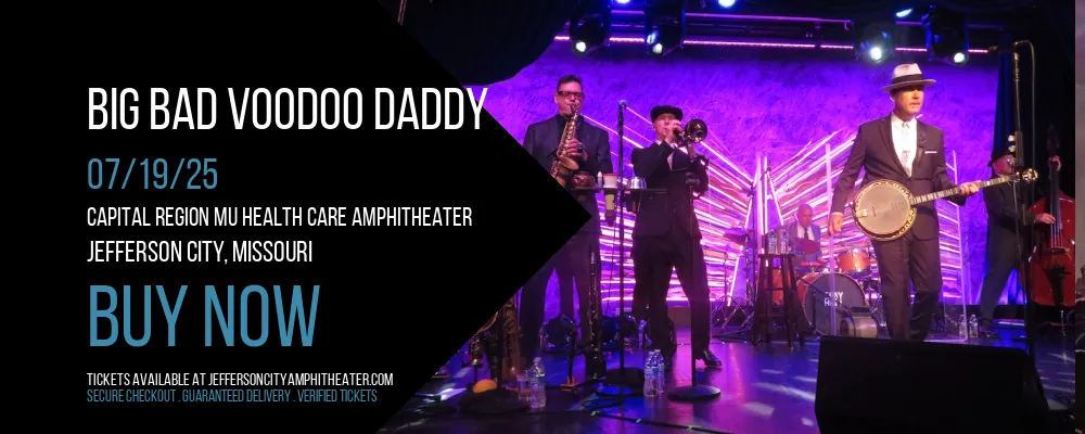 Big Bad Voodoo Daddy at Capital Region MU Health Care Amphitheater