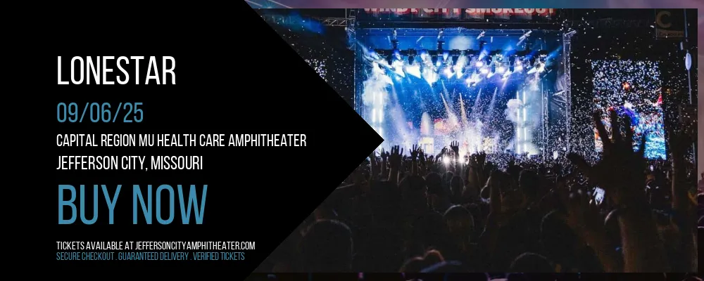 Lonestar at Capital Region MU Health Care Amphitheater